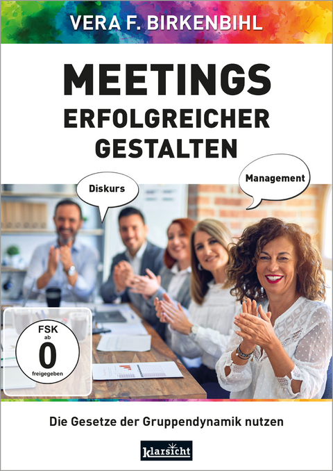 Meetings erfolgreicher gestalten - Vera F. Birkenbihl