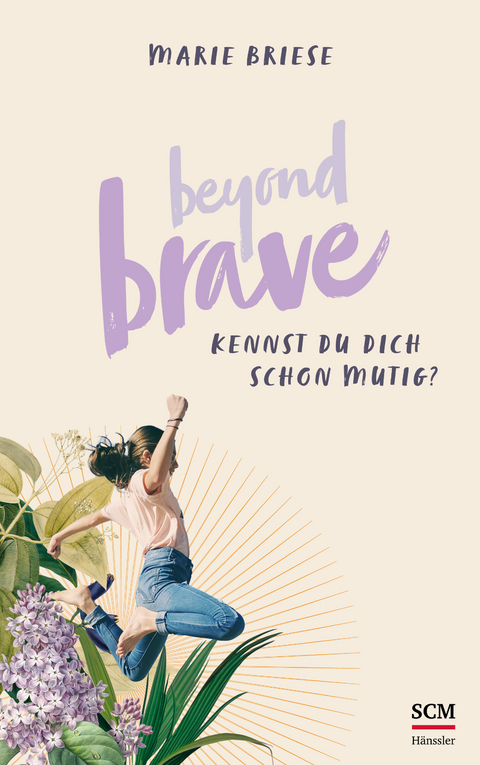 Beyond Brave - Marie Briese