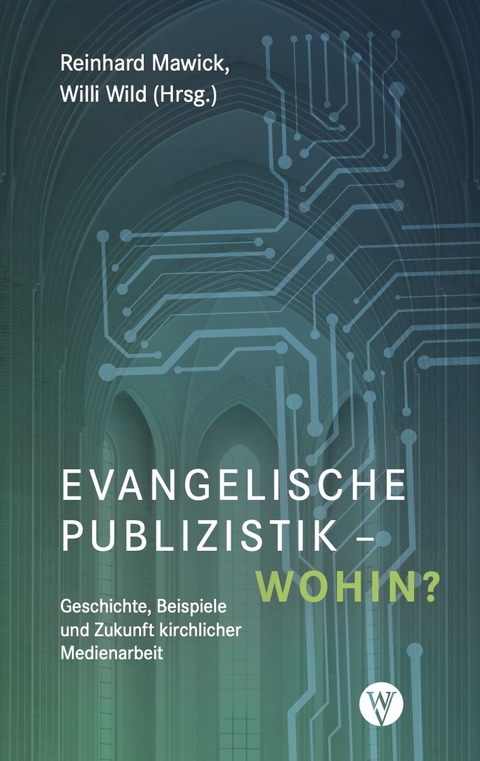 Evangelische Publizistik &ndash; wohin? - 