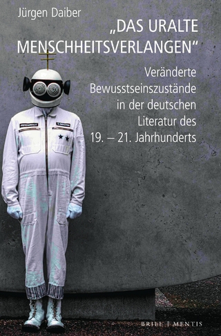 „Das uralte Menschheitsverlangen“