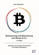 Besteuerung und Bilanzierung von Bitcoin & Co. - Sven Kamchen