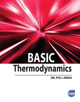 Basic Thermodynamics - Pio J Arias