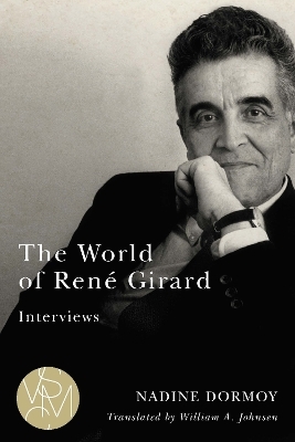 The World of Ren&eacute; Girard - 