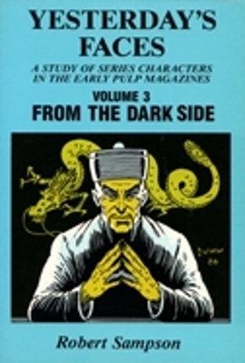 Yesterday's Faces : from the Darkside Vol. 3 - Robert Sampson