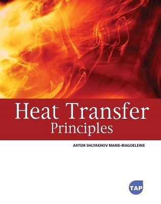 Heat Transfer Principles - Artem Shlyakhov Marie-Magdeleine