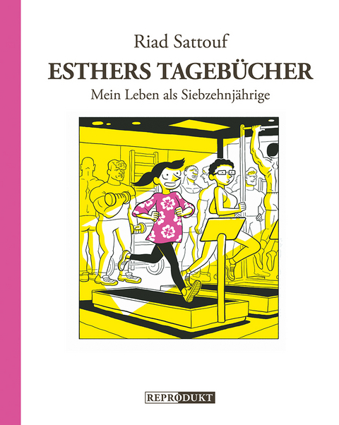 Esthers Tageb&uuml;cher 8 - Riad Sattouf