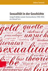 Sexualit&auml;t in der Geschichte - Jelena Tomović