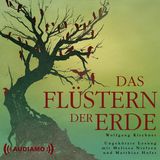 Das Fl&uuml;stern der Erde - Wolfgang Kirchner