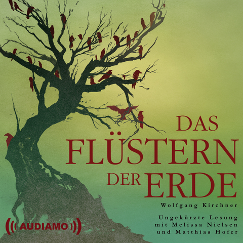 Das Fl&uuml;stern der Erde - Wolfgang Kirchner