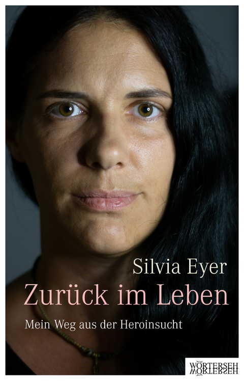 Zur&uuml;ck im Leben - Silvia Eyer