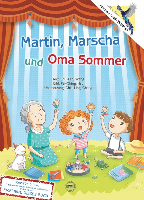 Martin, Mascha und Oma Sommer - Shu-Fen Wang
