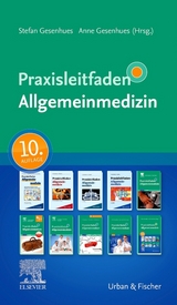 Praxisleitfaden Allgemeinmedizin - Gesenhues, Stefan; Gesenhues, Anne