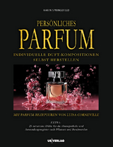 Pers&ouml;nliches Parfum - Karin Springefeld
