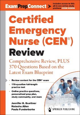 Certified Emergency Nurse (CEN&reg;) Review (Digital Access: ExamPrepConnect) - 