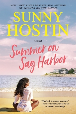 Summer on Sag Harbor - Sunny Hostin