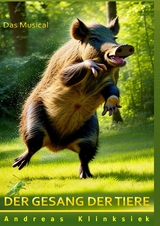 Der Gesang der Tiere - Andreas Klinksiek