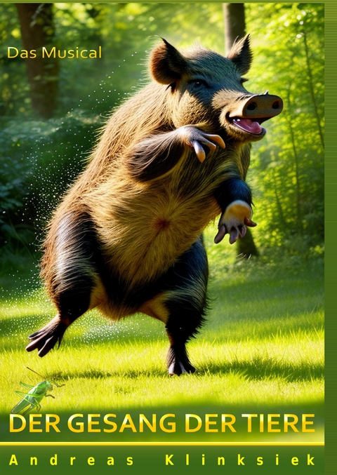 Der Gesang der Tiere - Andreas Klinksiek