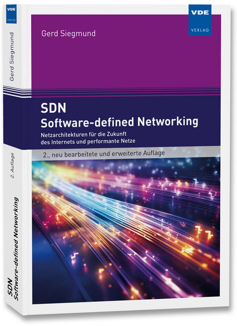 SDN - Software-defined Networking - Gerd Siegmund