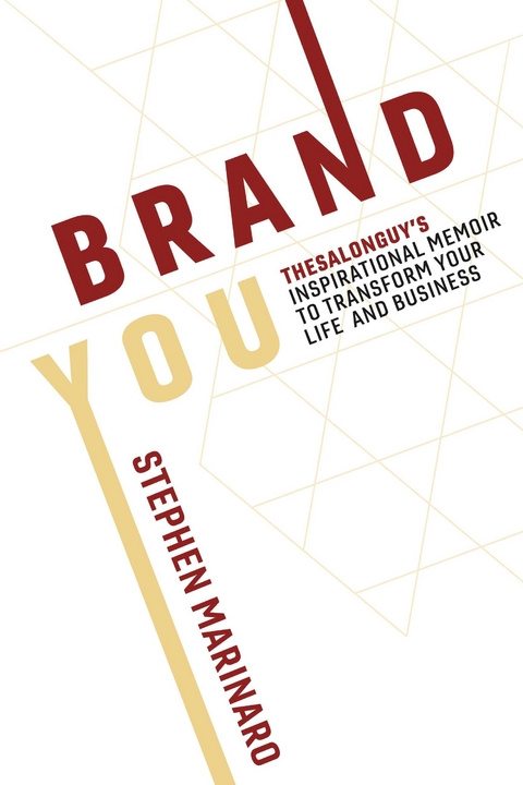 Brand You -  Stephen Marinaro