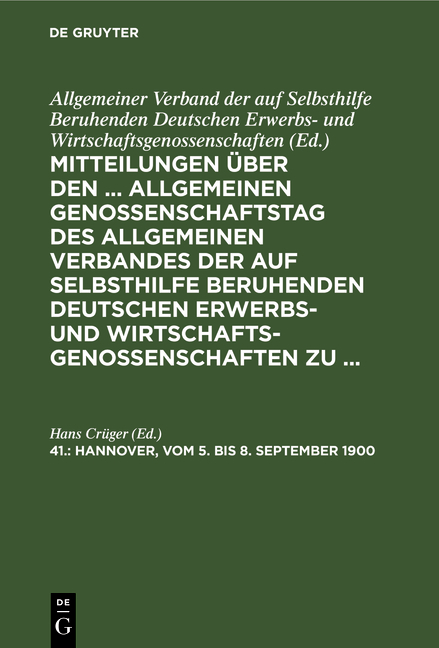 Mitteilungen &uuml;ber den ... Allgemeinen Genossenschaftstag des Allgemeinen... / Hannover, vom 5. bis 8. September 1900 - 