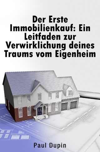 Der Erste Immobilienkauf:
