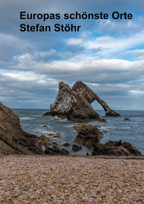 Europas sch&ouml;nste Orte - Stefan St&ouml;hr