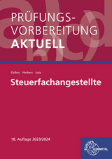 Prüfungsvorbereitung aktuell - Steuerfachangestellte - Harbers, Karl; Lutz, Karl; Colbus, Gerhard