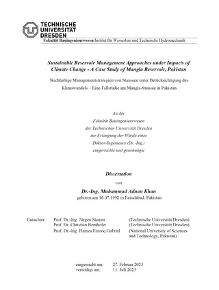 Sustainable Reservoir Management Approaches under Impacts of Climate Change - A Case Study of Mangla Reservoir, Pakistan