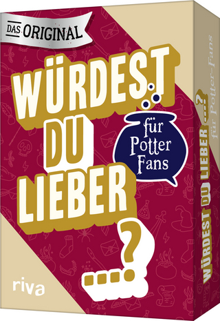 Würdest du lieber …? – Die Edition für Potter-Fans