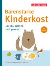 B&auml;renstarke Kinderkost - Gabriele Janthur, Julia Gilcher