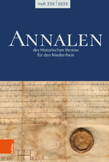 Annalen des Historischen Vereins f&uuml;r den Niederrhein 226 (2023)