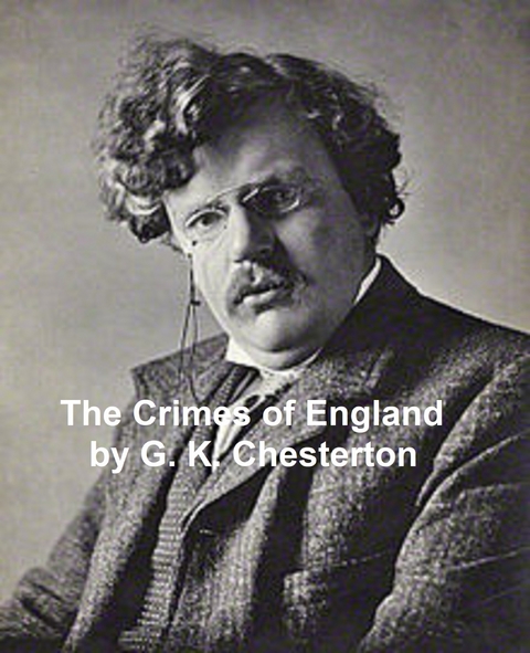 Crimes of England -  G. K. Chesterton