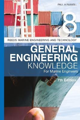 Reeds Vol 8: General Engineering Knowledge for Marine Engineers