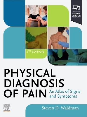 Physical Diagnosis of Pain - Steven D. Waldman