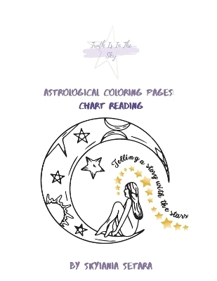 Astrological Coloring Pages: Chart Reading - Skyiania Setara
