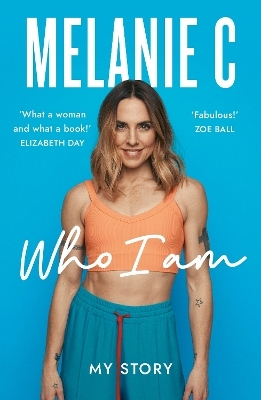 Who I Am - Melanie C