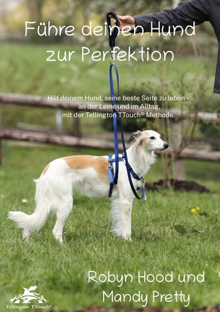 Führe deinen Hund zur Perfektion