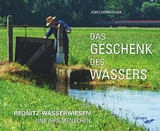Das Geschenk des Wassers - J&ouml;rg Henninger