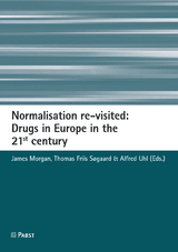 Normalisation re-visited: Drugs in Europe in the 21st century - 