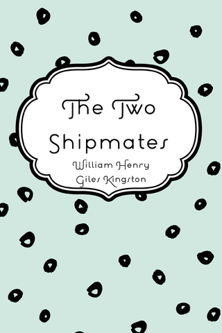 Two Shipmates