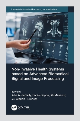 Non-Invasive Health Systems based on Advanced Biomedical Signal and Image Processing - 