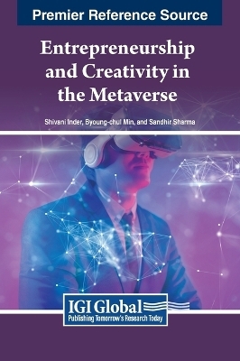 Entrepreneurship and Creativity in the Metaverse