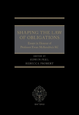 Shaping the Law of Obligations - 