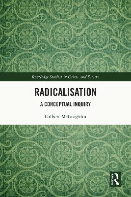 Radicalisation - Gilbert McLaughlin