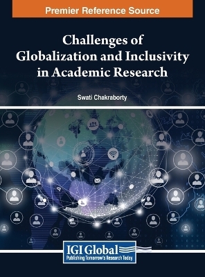 Challenges of Globalization and Inclusivity in Academic Research - 