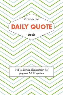 The Grapevine Daily Quote Book - 