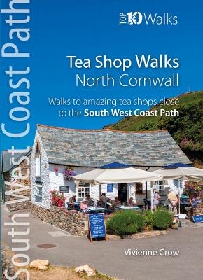 Tea Shop Walks: North Cornwall