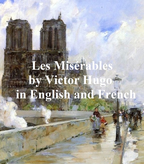Les Miserables -  Victor Hugo