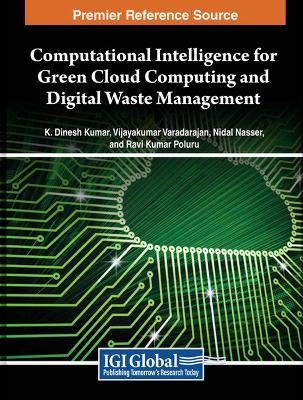 Computational Intelligence for Green Cloud Computing and Digital Waste Management - 