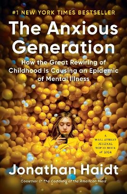 The Anxious Generation - Jonathan Haidt
